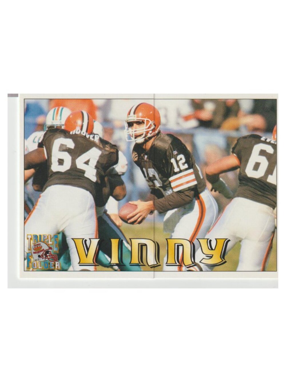 Vinny Testaverde 1994 Pacific Trading Cards Triple Folder – Ungraded – Browns